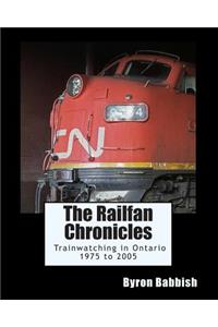 Railfan Chronicles, Trainwatching in Ontario, 1975 to 2005