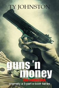 Guns 'n Money