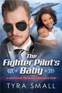 Fighter Pilot's Baby