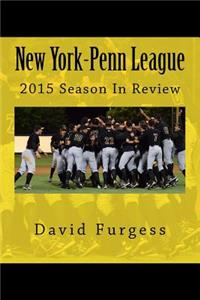 New York-Penn League 2015 Season In Review