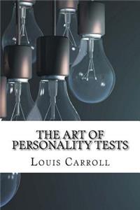The Art Of Personality Tests