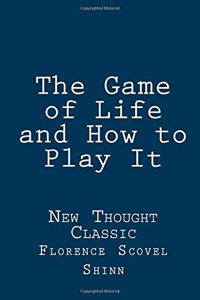 The Game of Life and How to Play It