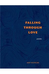 Falling Through Love