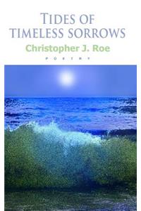 Tides of timeless sorrows