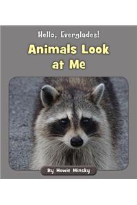 Animals Look at Me