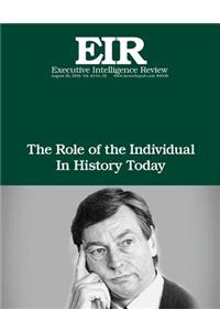 The Role of the Individual in History Today