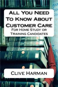 All You Need To Know About Customer Care