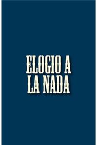 Elogio a la NADA