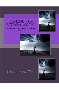 Beyond the Storm Clouds