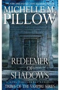 Redeemer of Shadows