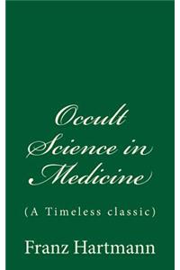 Occult Science in Medicine