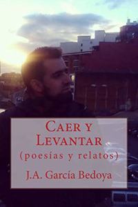 Caer y Levantar