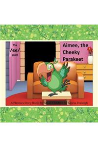 Aimee the Cheeky Parakeet