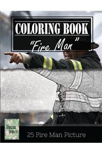 Fireman on Fire Grayscale Photo Adult Coloring Book, Mind Relaxation Stress Relief