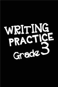 Writing Practice Grade 3