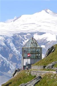 Grossglockner Mountain Observatory Alps Austria Europe Journal