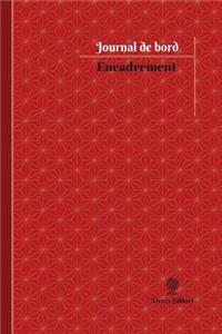 Encadrement Journal de bord