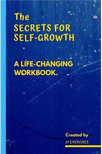 Secrets for Self-Growth
