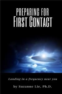 Preparing for First Contact