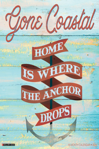 Gone Coastal 2022 Wall Calendar