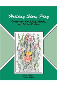 Holiday Story Play