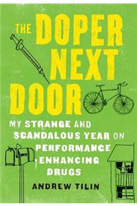 The Doper Next Door