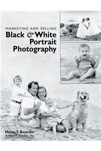 Marketing and Selling Black & White Portrait Photography