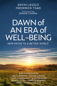 Dawn of an Era of Wellbeing