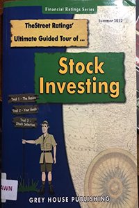 Thestreet Ratings' Ultimate Guided Tour of Stock Investing, Summer 2012