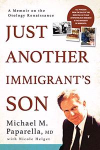Just Another Immigrant's Son