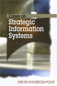 Cases on Strategic Information Systems (Cases on Information Technology)