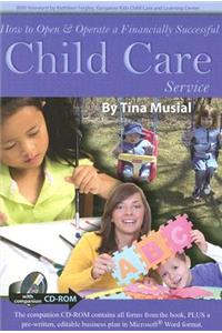 How to Open & Operate a Financially Successful Child Care Service