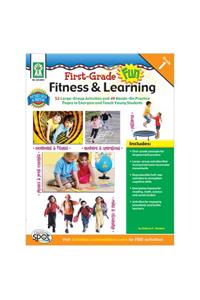 First Grade Fun, Fitness & Learning, Grade 1