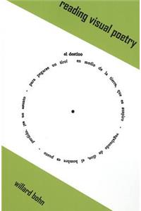 Reading Visual Poetry