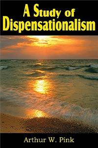 Study of Dispensationalism