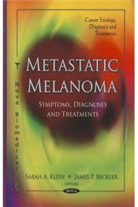 Metastatic Melanoma