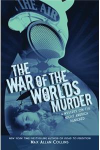 The War of the Worlds Murder