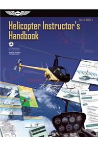 Helicopter Instructor's Handbook (PDF Ebook): Faa-H-8083-4