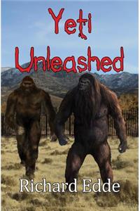 Yeti Unleashed