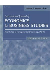 International Journal of Economics and Business Studies (2013 Annual Edition)