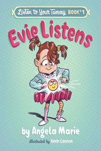 Evie Listens