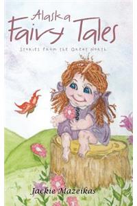 Alaska Fairy Tales