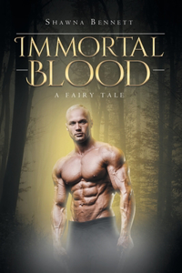 Immortal Blood