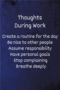 Thoughts During Work