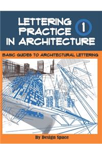 Lettering Practice in Architecture
