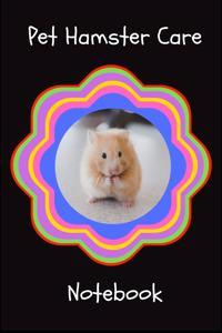 Pet Hamster Care Notebook