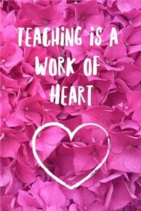 Teaching is a Work of Heart