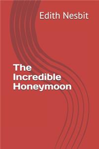 The Incredible Honeymoon