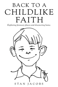 Back to a Childlike Faith