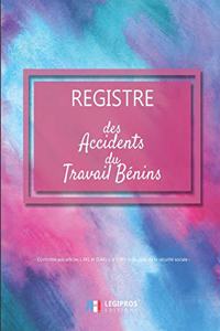 Registre des accidents du travail bénins